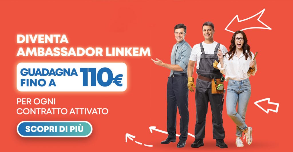 Scopri come guadagnare fino a 110 euro con Linkem